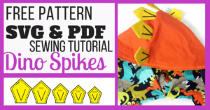 FREE Dinosaur Spike SVG Cut File & Sewing Pattern #Circut #Costume #Sewing