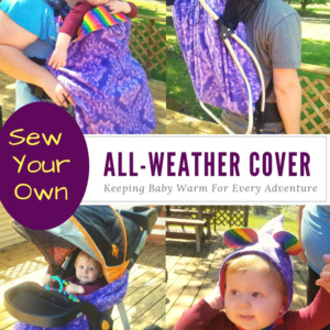 Sew your own UnderCover Universal All-Weather Cover Babywearing, Strollers, and Car Seats. #PDFPattern #Sewing #StrollerBlanket