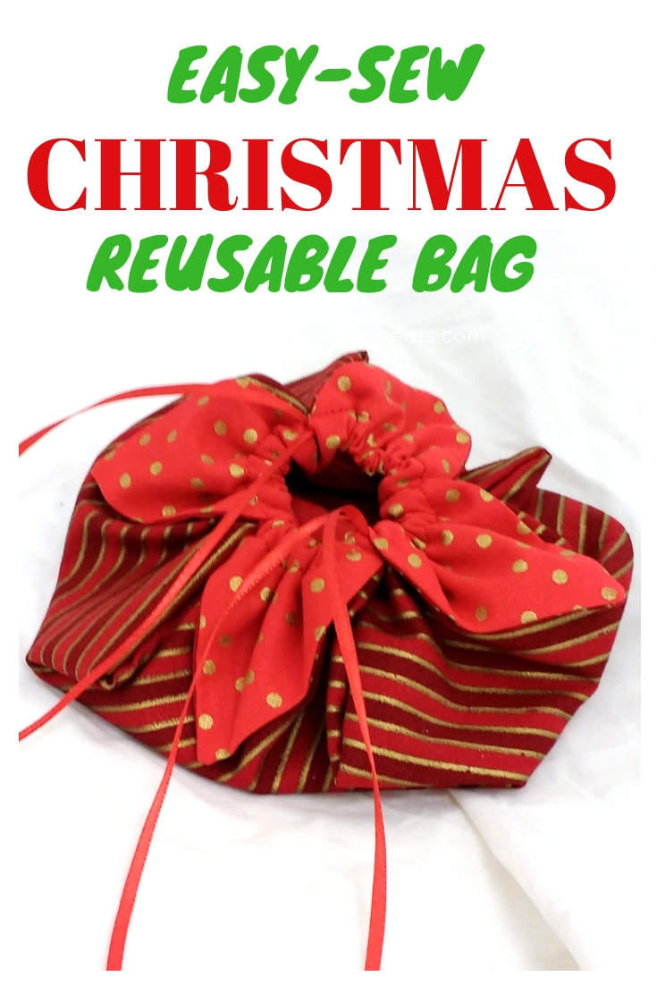 DIY Reuseable Fabric Holiday Gift Bag #HomemadeHoliday #Sewing #NoWaste