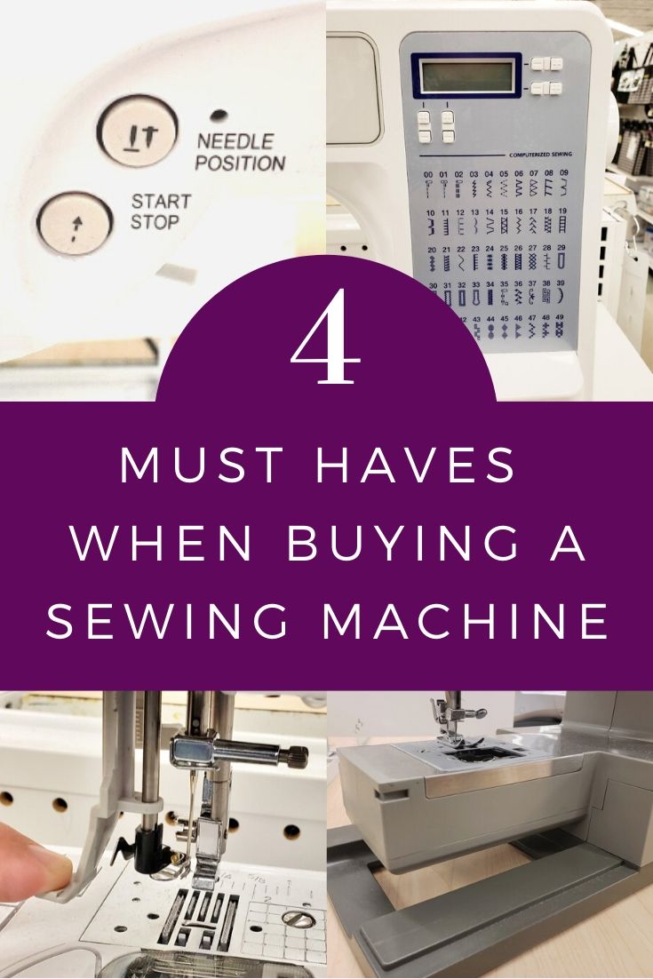4 close up photos of sewing machines showing the buttons, needles and free arm. Purple banner in the middle. 4 musthaves when buying a new sewing machine