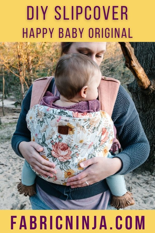 DIY slipcover Happy Baby Original. woman with arms around baby in carrier with flower slipcover