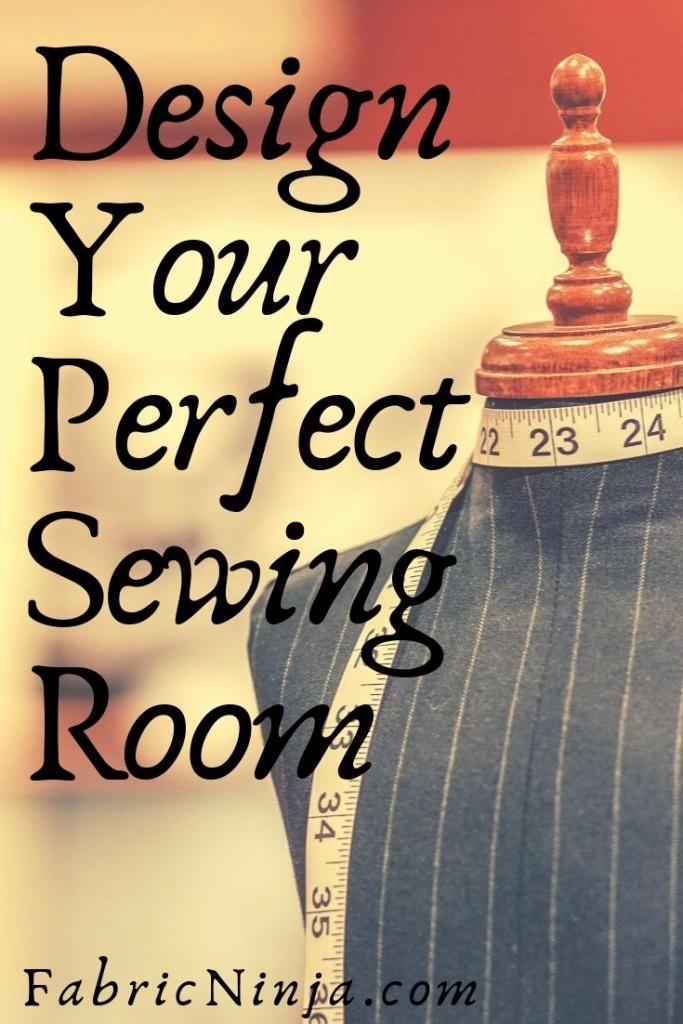 Design Your Perfect Sewing Room title over a dress form with tape measure around it's neck