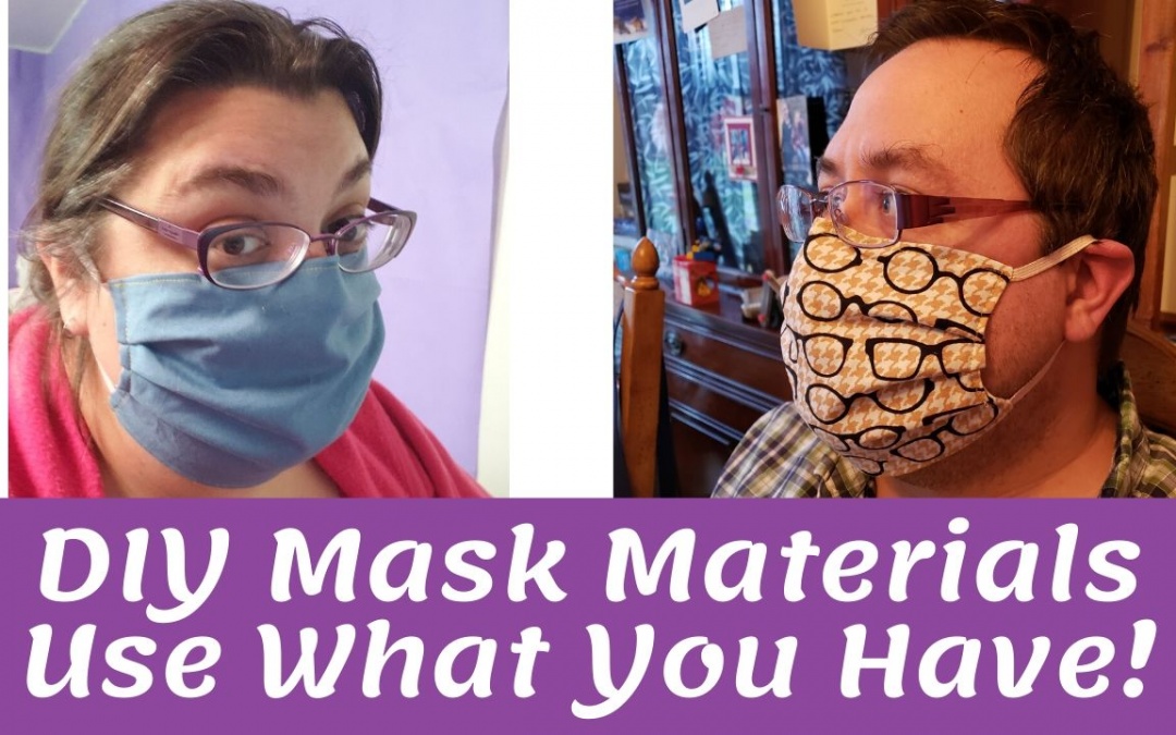 Male and female wearing masks. "DIY mask materials use what you have!"