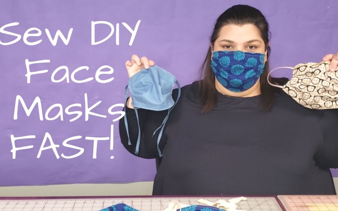 woman wearing a mask holding up two masks, one with ties and one with elastic. "Sew DIY Face Masks Fast"